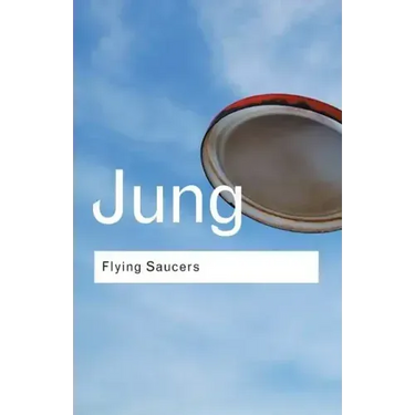 Flying Saucers: A Modern Myth of Things Seen in the Sky