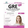 GRE Analytical Writing Supreme: Solutions to the Real Essay Topics
