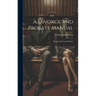 A Divorce and Probate Manual: Designed for Law Students