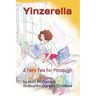 Yinzerella: A Fairy Tale for Pittsburgh