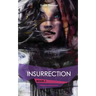 Insurrection - Book 2 - Soliloquy's Labyrinth Series