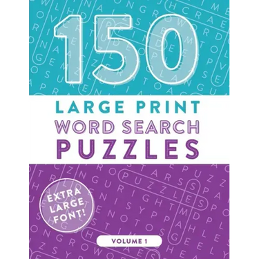 150 Large Print Word Search Puzzles: Easy-to-Read Word Games to Exercise Your Brain (Volume 1)