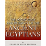 The Mythology and Religion of the Ancient Egyptians