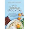 Our Heritage Haggadah