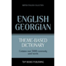 Theme-based dictionary British English-Georgian - 5000 words