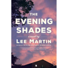 The Evening Shades