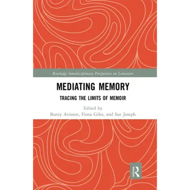 Mediating Memory: Tracing the Limits of Memoir