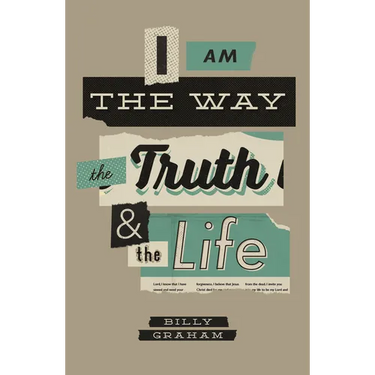 I Am the Way, the Truth, and the Life (25-Pack)