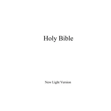 Holy Bible: New Light Version