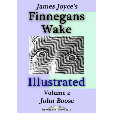 James Joyce's Finnegans Wake Illustrated: Volume 2
