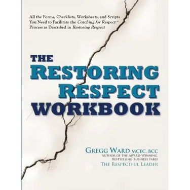 The Restoring Respect Workbook
