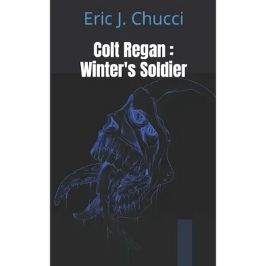 Colt Regan: Winter's Soldier