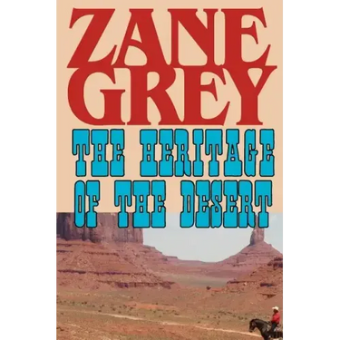 The Heritage of the Desert