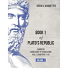 Book 1 of Plato's Republic: A Word by Word Guide to Translation (Vol. 1: Chapters 1-12)