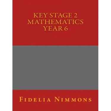 Key Stage 2 Mathematics Year 6