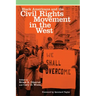Black Americans and the Civil Rights Movement in the West: Volume 16