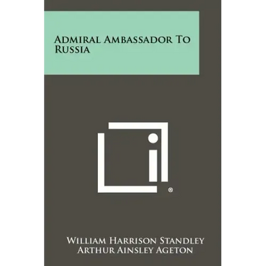 Admiral Ambassador To Russia