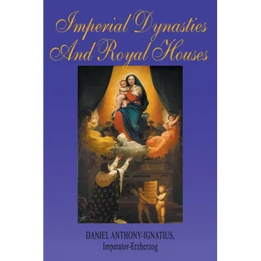 Imperial Dynasties and Royal Houses