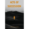 Acts of Succession