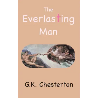 The Everlasting Man
