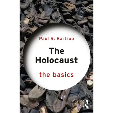 The Holocaust: The Basics: The Basics