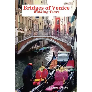 Bridges of Venice, Walking Tours