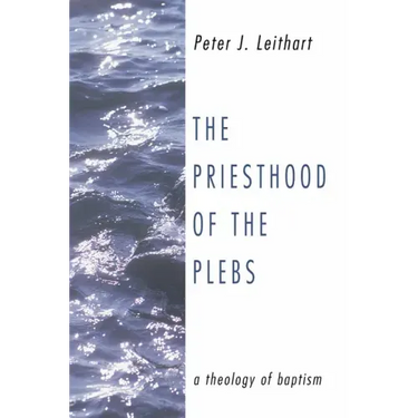 The Priesthood of the Plebs