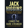 Comes the Dark Stranger