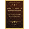 Women of Colonial and Revolutionary Times: Eliza Pinckney; Journal and Letters of Eliza Lucas