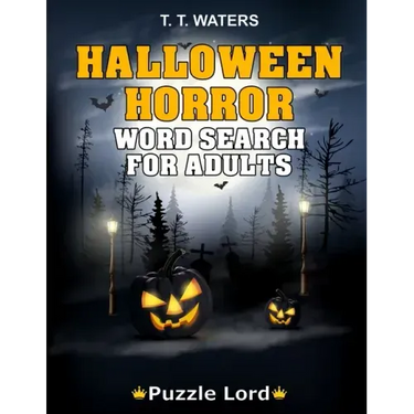Halloween Horror: Halloween Word Search Activity Book For Adults With 50 Themed Puzzles