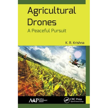 Agricultural Drones: A Peaceful Pursuit