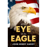 In the Eye of An Eagle