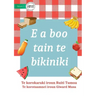 It's Picnic Time - E a boo tain te bikiniki (Te Kiribati)