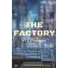 The Factory