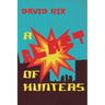 A Blast of Hunters
