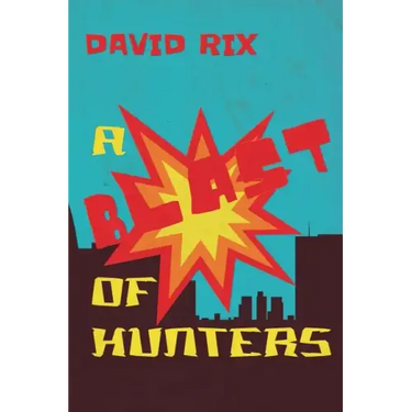 A Blast of Hunters