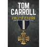 Colt's Cross: Book 2 of the Colt Garrett Series