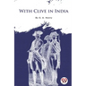With Clive in India