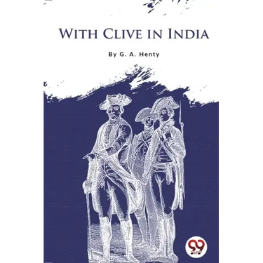 With Clive in India