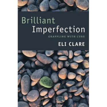 Brilliant Imperfection: Grappling with Cure