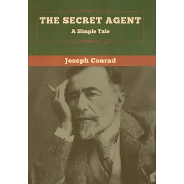 The Secret Agent: A Simple Tale