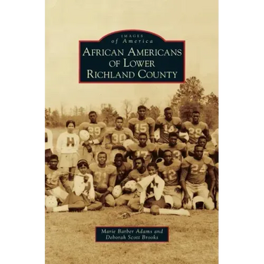 African Americans of Lower Richland County