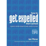 How to Get Expelled from School: A Guide to Climate Change for Pupils, Parents and Punters