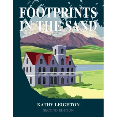 Footprints in the Sand: Revised and Expanded