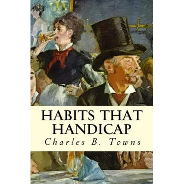 Habits that Handicap