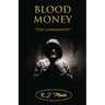BLOOD MONEY The community