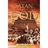 SATAN vs. GOD