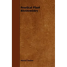 Practical Plant Biochemistry