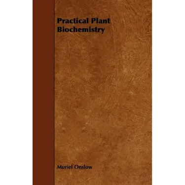 Practical Plant Biochemistry