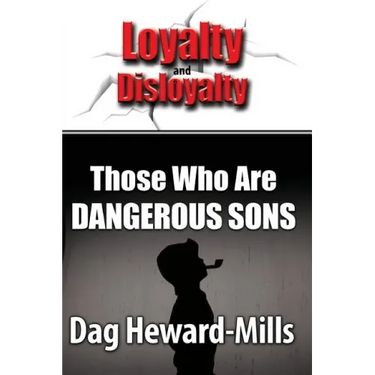 Those Who Are Dangerous Sons